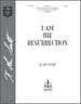 I Am the Resurrection